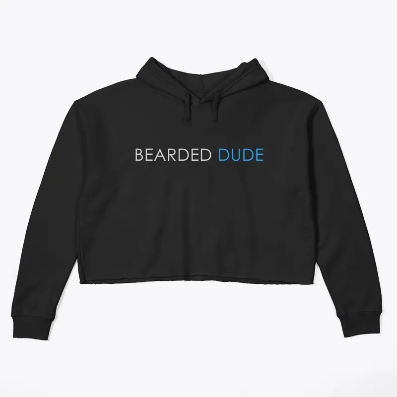 Bearded Dude for Women